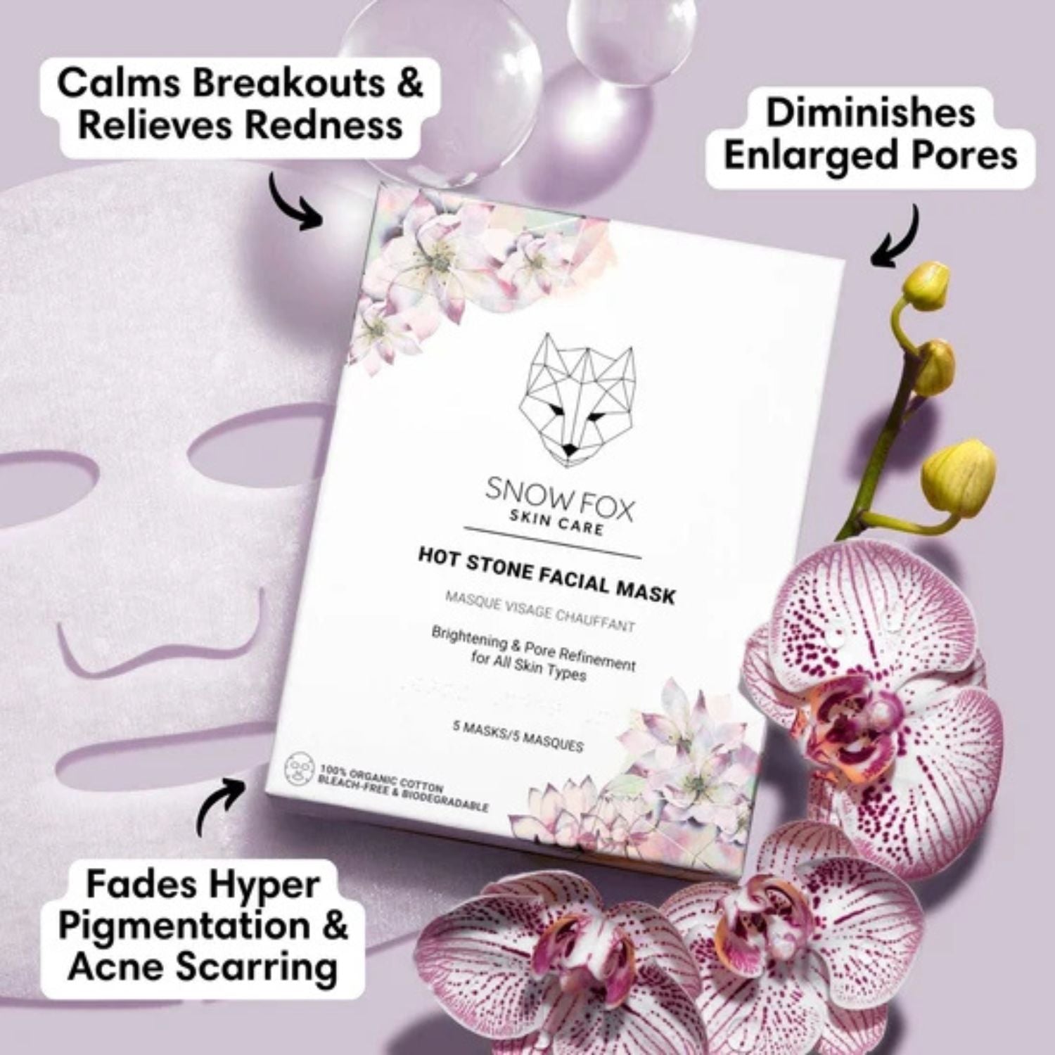 Snow Fox Skin Care Hot Stone Facial Mask packaging box shown on a pale lavender background with decorative flower petals and orchid blossoms. Text callouts describe benefits: calms breakouts and relieves redness, diminishes enlarged pores, and fades hyper pigmentation and acne scarring.